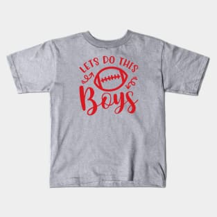 Let's Do This Boys Football Mom Dad Kids T-Shirt